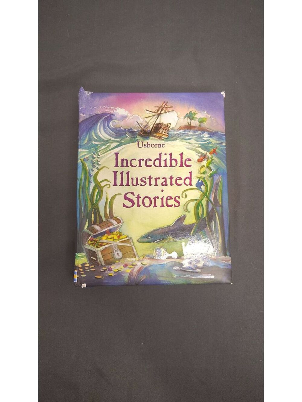 Usborne Incredible Illustrated Stories Hardcover Children’s Classic Story